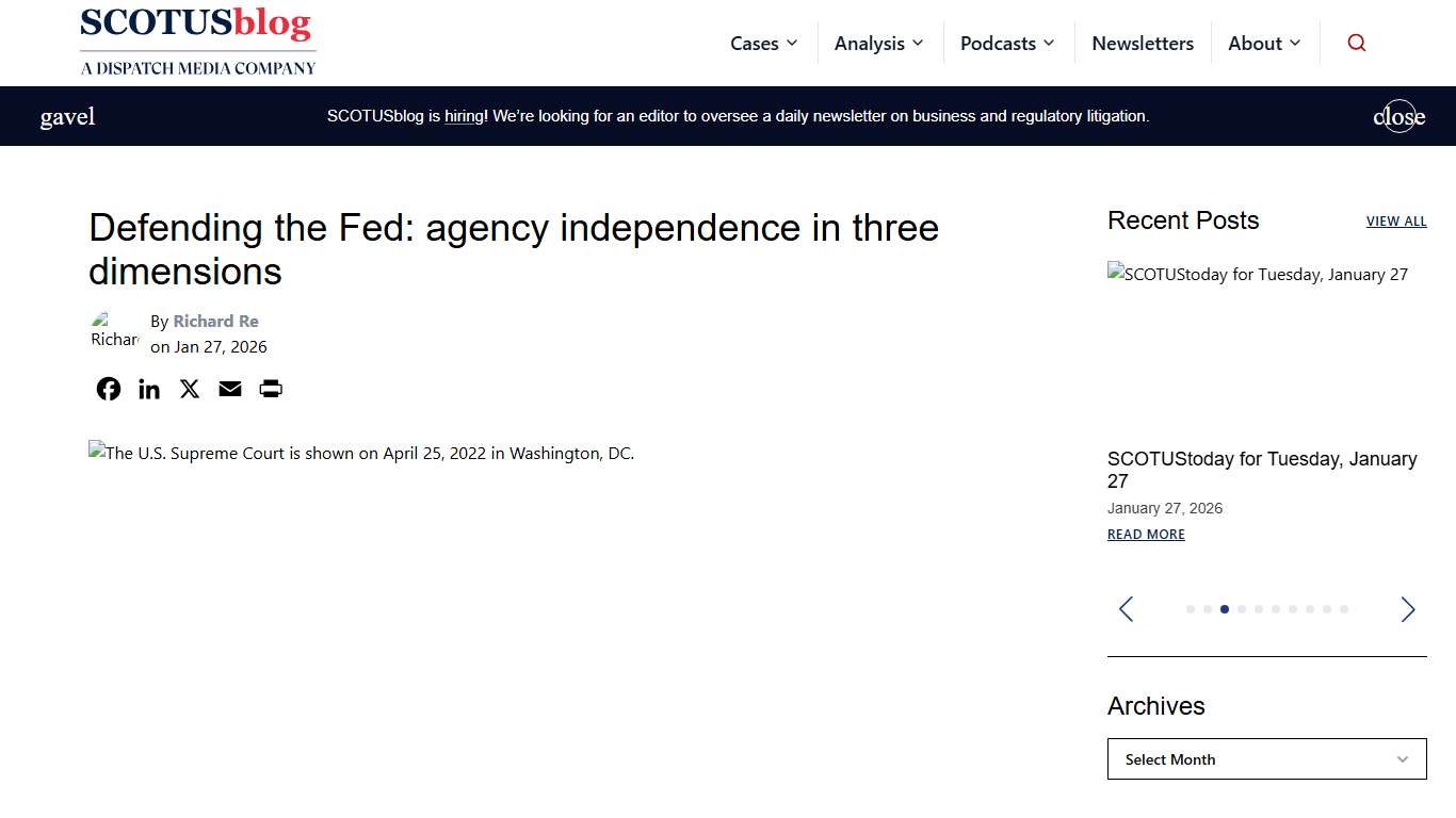 Defending the Fed: agency independence in three dimensions - SCOTUSblog